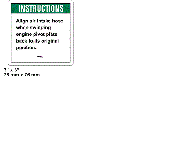 FOR GENIE 35599, 35599GT DECAL - NOTICE AIR INTAKE HOSE